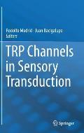 Trp Channels in Sensory Transduction