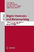 Digital-Forensics and Watermarking: 13th International Workshop, Iwdw 2014, Taipei, Taiwan, October 1-4, 2014. Revised Selected Papers