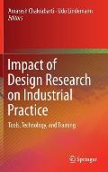 Impact of Design Research on Industrial Practice: Tools, Technology, and Training