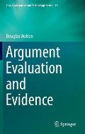 Argument Evaluation and Evidence
