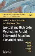 Spectral and High Order Methods for Partial Differential Equations Icosahom 2014: Selected Papers from the Icosahom Conference, June 23-27, 2014, Salt