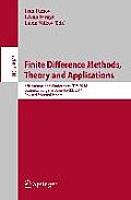 Finite Difference Methods, Theory and Applications: 6th International Conference, Fdm 2014, Lozenetz, Bulgaria, June 18-23, 2014, Revised Selected Pap