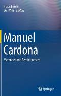 Manuel Cardona: Memories and Reminiscences