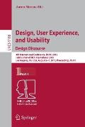 Design, User Experience, and Usability: Design Discourse: 4th International Conference, Duxu 2015, Held as Part of Hci International 2015, Los Angeles
