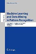 Machine Learning and Data Mining in Pattern Recognition: 11th International Conference, MLDM 2015, Hamburg, Germany, July 20-21, 2015, Proceedings