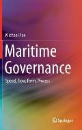 Maritime Governance: Speed, Flow, Form Process