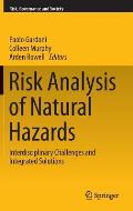 Risk Analysis of Natural Hazards: Interdisciplinary Challenges and Integrated Solutions