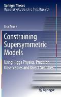 Constraining Supersymmetric Models: Using Higgs Physics, Precision Observables and Direct Searches