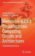 Memristor-Based Nanoelectronic Computing Circuits and Architectures: Foreword by Leon Chua