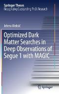 Optimized Dark Matter Searches in Deep Observations of Segue 1 with Magic