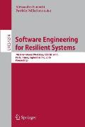 Software Engineering for Resilient Systems: 7th International Workshop, Serene 2015, Paris, France, September 7-8, 2015. Proceedings