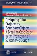 Designing Pilot Projects as Boundary Objects: A Brazilian Case Study in the Promotion of Sustainable Design