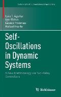 Self-Oscillations in Dynamic Systems: A New Methodology Via Two-Relay Controllers