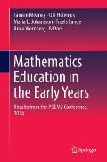 Mathematics Education in the Early Years: Results from the Poem2 Conference, 2014