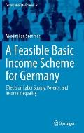 A Feasible Basic Income Scheme for Germany: Effects on Labor Supply, Poverty, and Income Inequality