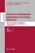 Advances in Multimedia Information Processing -- Pcm 2015: 16th Pacific-Rim Conference on Multimedia, Gwangju, South Korea, September 16-18, 2015, Pro