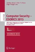 Computer Security -- Esorics 2015: 20th European Symposium on Research in Computer Security, Vienna, Austria, September 21-25, 2015, Proceedings, Part