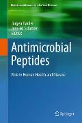 Antimicrobial Peptides: Role in Human Health and Disease