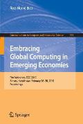 Embracing Global Computing in Emerging Economies: First Workshop, Egc 2015, Almaty, Kazakhstan, February 26-28, 2015. Proceedings