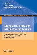 Sports Science Research and Technology Support: Second International Congress, Icsports 2014, Rome, Italy, October 24-26, 2014, Revised Selected Paper