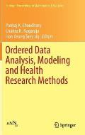 Ordered Data Analysis, Modeling and Health Research Methods: In Honor of H. N. Nagaraja's 60th Birthday