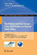 The Mobile Learning Voyage - From Small Ripples to Massive Open Waters: 14th World Conference on Mobile and Contextual Learning, Mlearn 2015, Venice,