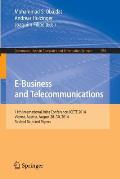 E-Business and Telecommunications: 11th International Joint Conference, Icete 2014, Vienna, Austria, August 28-30, 2014, Revised Selected Papers