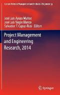 Project Management and Engineering Research, 2014: Selected Papers from the 18th International Aeipro Congress Held in Alca?iz, Spain, in 2014