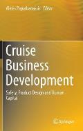 Cruise Business Development: Safety, Product Design and Human Capital