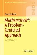 Mathematica a Problem Centered Approach 2nd Edition