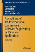 Proceedings of 4th International Conference in Software Engineering for Defence Applications: Seda 2015