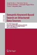 Semantic Keyword-Based Search on Structured Data Sources: First Cost Action Ic1302 International Keystone Conference, Ikc 2015, Coimbra, Portugal, Sep