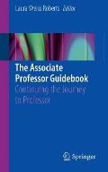 The Associate Professor Guidebook: Continuing the Journey to Professor