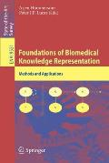 Foundations of Biomedical Knowledge Representation: Methods and Applications