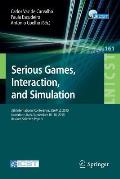 Serious Games, Interaction, and Simulation: 5th International Conference, Sgames 2015, Novedrate, Italy, September 16-18, 2015, Revised Selected Paper