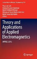 Theory and Applications of Applied Electromagnetics: Appeic 2015