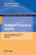 Intelligent Computing Systems: First International Symposium, Isics 2016, M?rida, M?xico, March 16-18, 2016, Proceedings