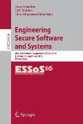 Engineering Secure Software and Systems: 8th International Symposium, Essos 2016, London, Uk, April 6-8, 2016. Proceedings