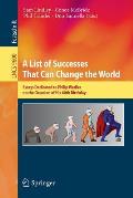 A List of Successes That Can Change the World: Essays Dedicated to Philip Wadler on the Occasion of His 60th Birthday