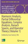 Harmonic Analysis, Partial Differential Equations, Complex Analysis, Banach Spaces, and Operator Theory (Volume 1): Celebrating Cora Sadosky's Life