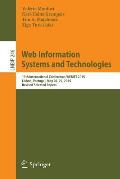 Web Information Systems and Technologies: 11th International Conference, Webist 2015, Lisbon, Portugal, May 20-22, 2015, Revised Selected Papers