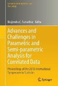 Advances and Challenges in Parametric and Semi-Parametric Analysis for Correlated Data: Proceedings of the 2015 International Symposium in Statistics