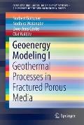 Geoenergy Modeling I: Geothermal Processes in Fractured Porous Media