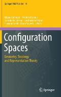 Configuration Spaces Geometry Topology & Representation Theory