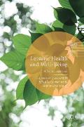Leisure, Health and Well-Being: A Holistic Approach