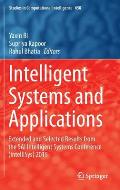 Intelligent Systems and Applications: Extended and Selected Results from the Sai Intelligent Systems Conference (Intellisys) 2015