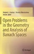 Open Problems in the Geometry and Analysis of Banach Spaces
