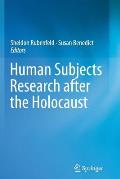 Human Subjects Research After the Holocaust