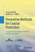 Preventive Methods for Coastal Protection: Towards the Use of Ocean Dynamics for Pollution Control