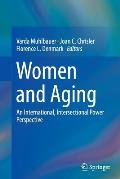 Women and Aging: An International, Intersectional Power Perspective